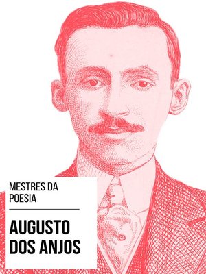 cover image of Mestres da Poesia--Augusto dos Anjos